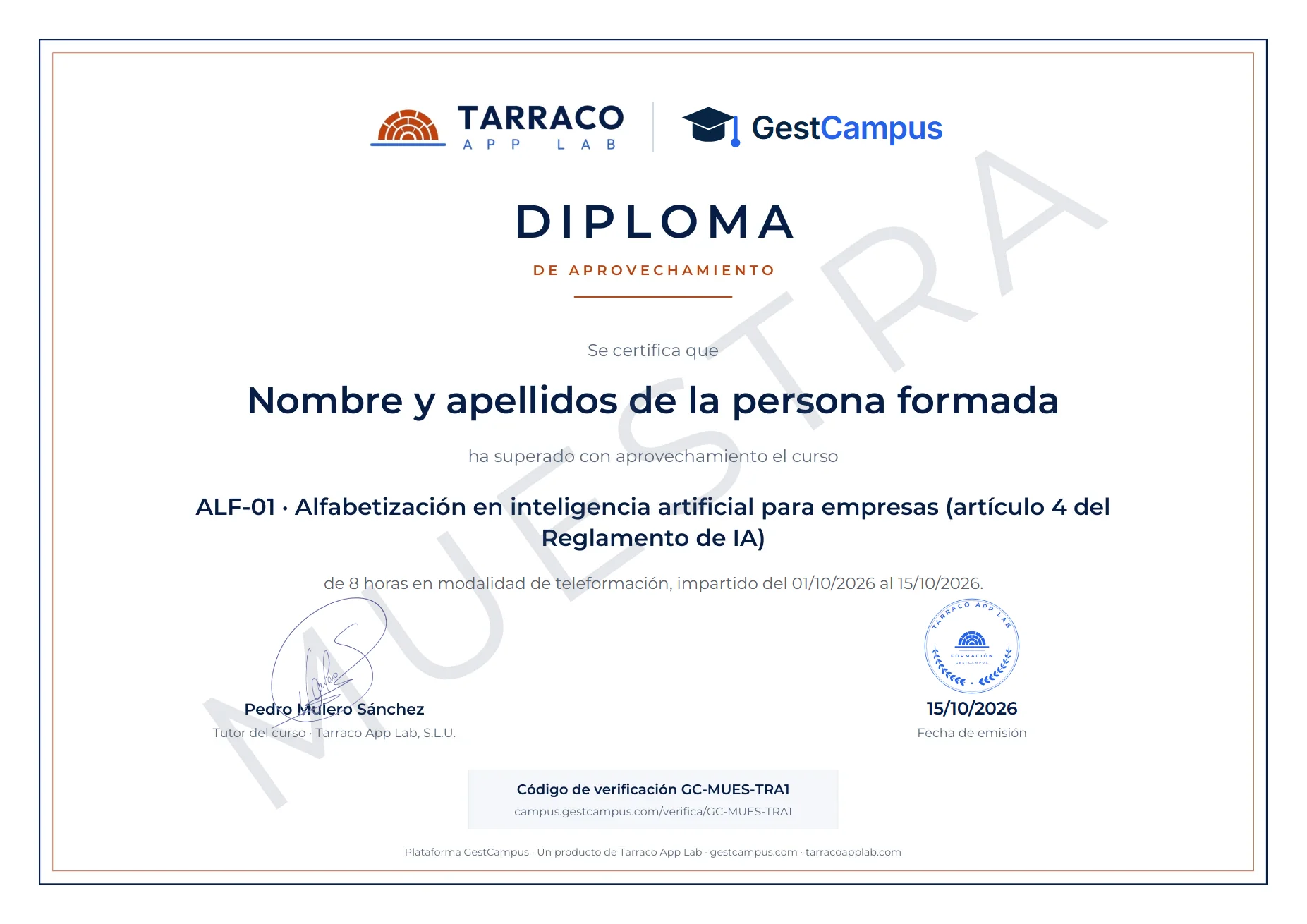 Muestra del diploma del curso ALF-01 de alfabetización en inteligencia artificial, emitido por Tarraco App Lab y GestCampus, firmado por Pedro Mulero como tutor del curso, con su sello y el código de verificación